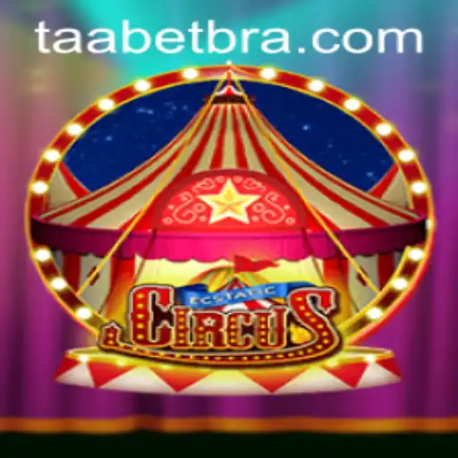 EcstaticCircus - A Thrilling Adventure with TAABET.COM