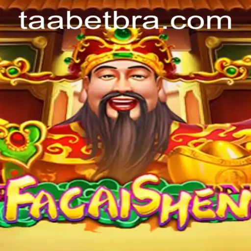 Exploring FaCaiShen: An Exciting Venture into Casino Gaming with TAABET.COM