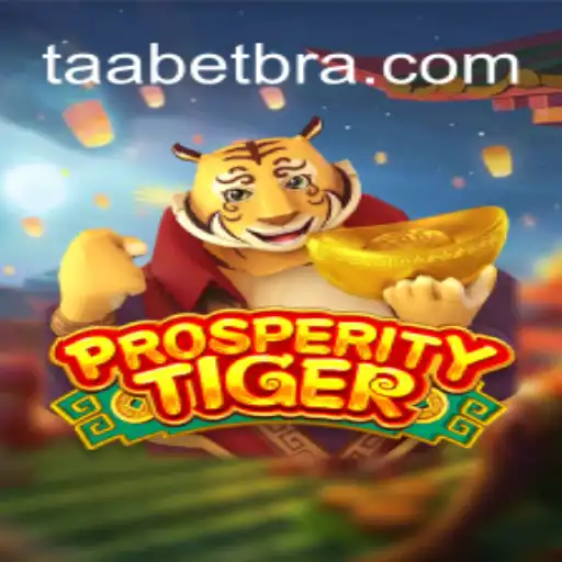 Exploring the Exciting World of ProsperityTiger at TAABET.COM