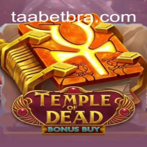 Explore the Mystical World of TempleofDeadBonusBuy on TAABET.COM